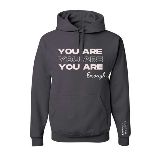 You Are Enough Hood - Charcoal